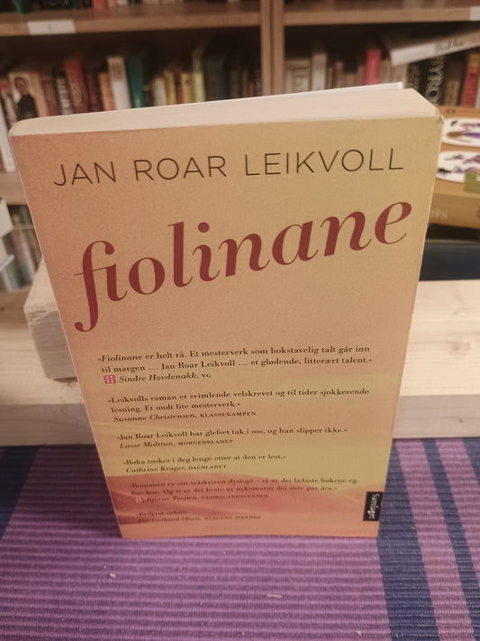 Fiolinane, Jan Roar Leikvoll