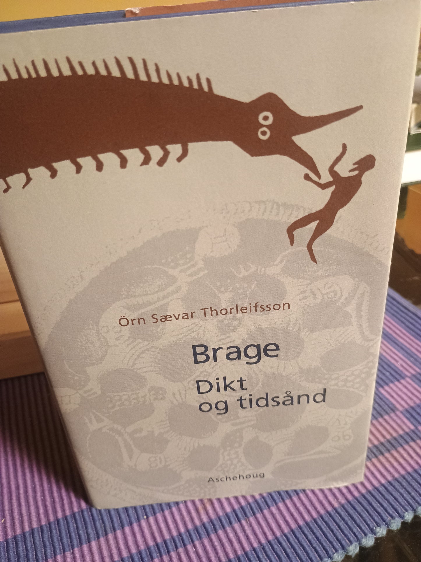 Brage: Dikt og tidsånd, Örn Sævar Thorleifsson