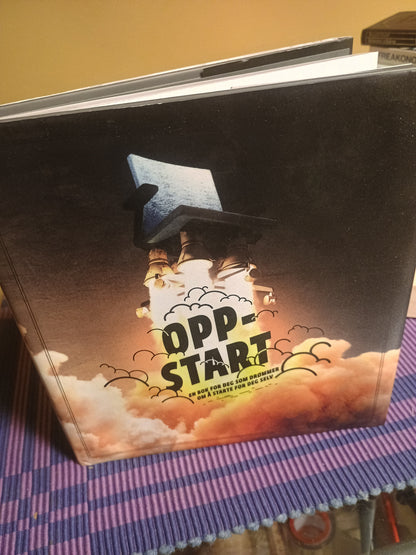 Oppstart: En bok for deg som drømmer om å starte for deg selv