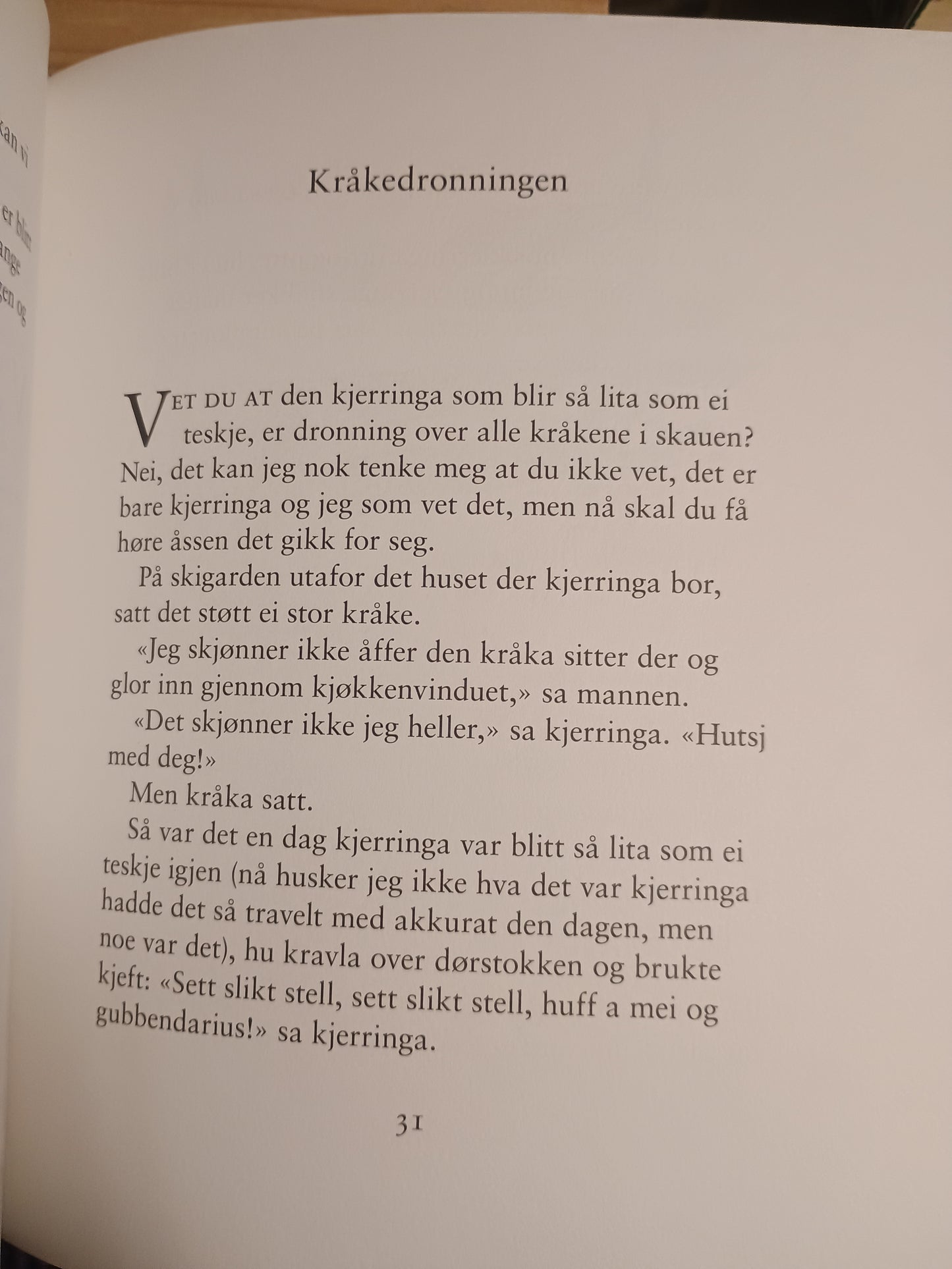 Kjerringa som ble så lita som ei teskje, Alf Prøysen