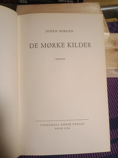 De mørke kilder. Johan Borgen