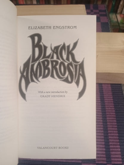Black Ambrosia, Elizabeth Engstrom