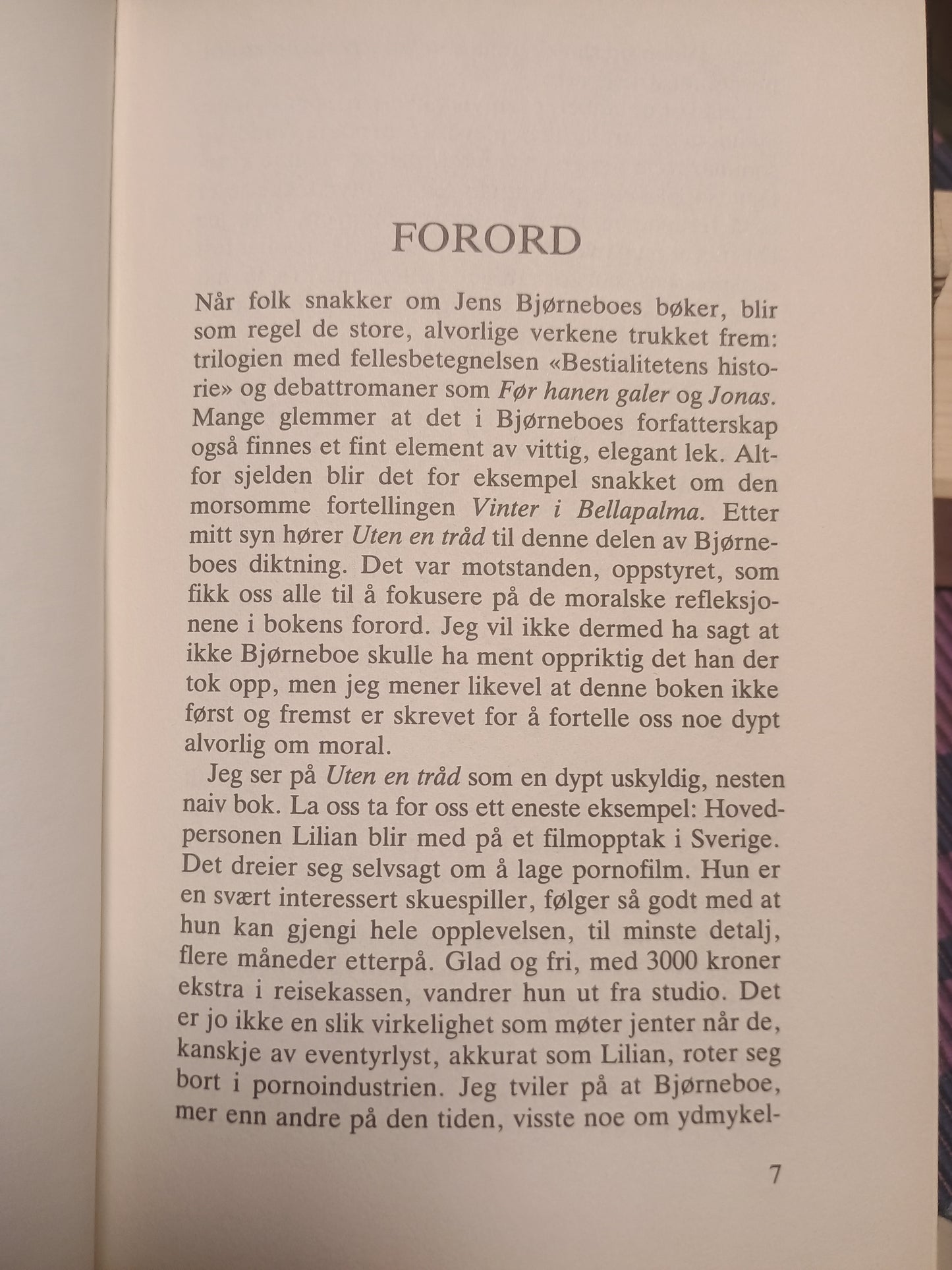 Uten en tråd, Jens Bjørneboe