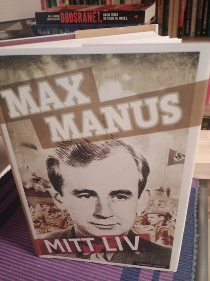 Mitt liv, Max Manus