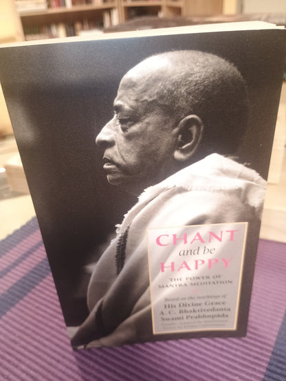 Chant and be happy: The power of mantra meditation