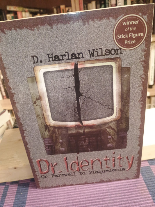 Dr. Identity, D. Harlan Wilson