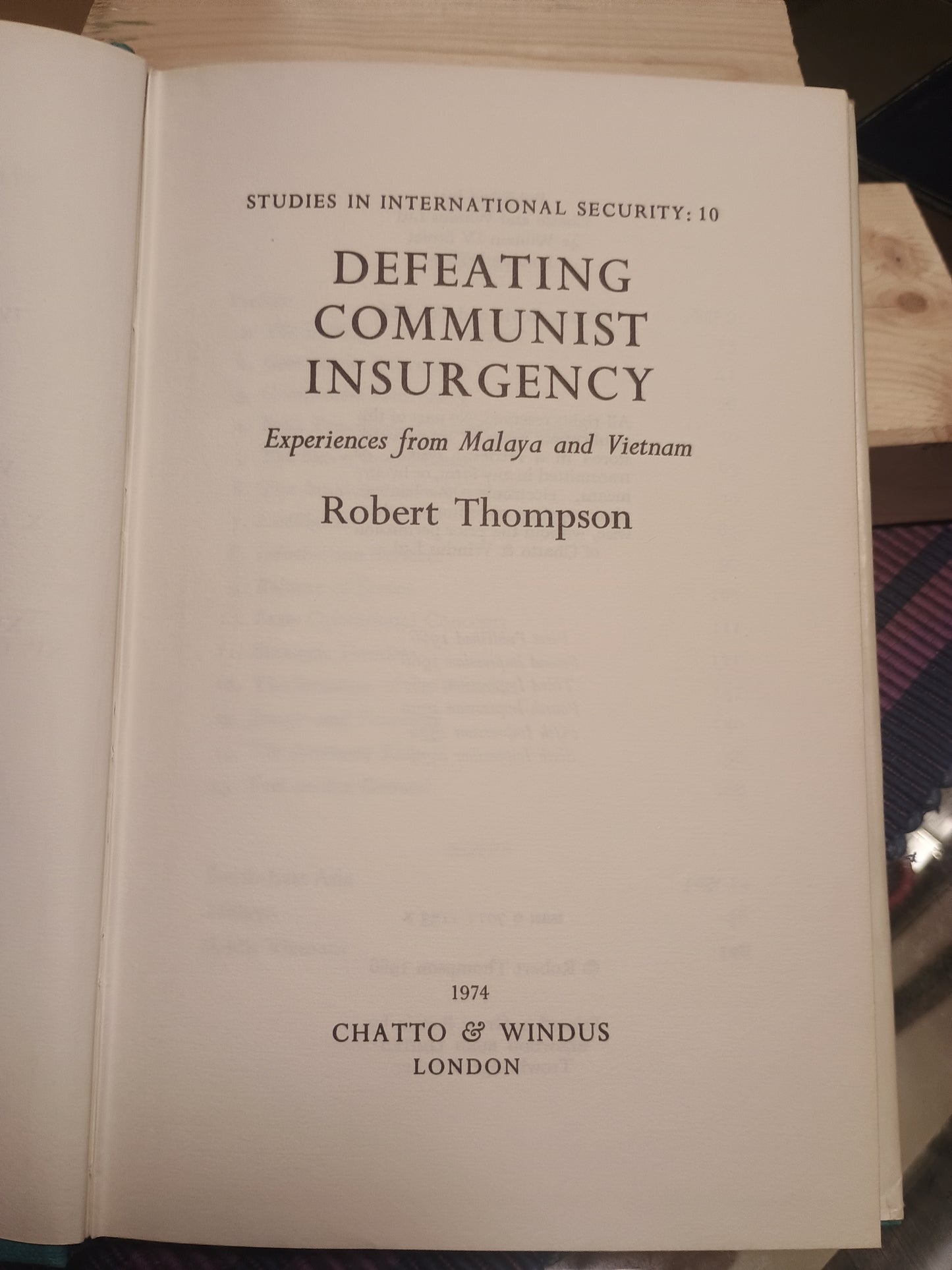 Defeating Communist Insurgency, Sir Robert Thompson