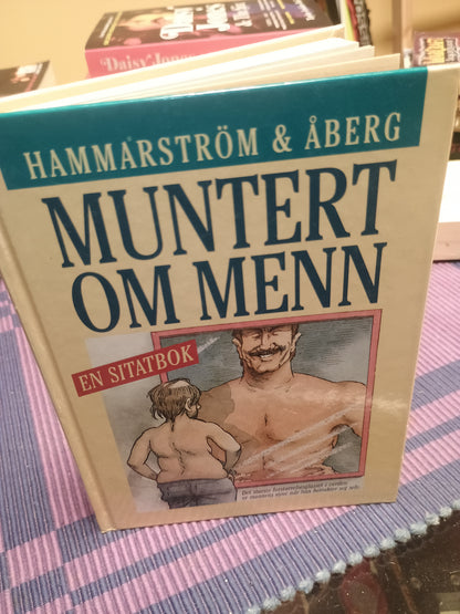 Muntert om menn, Hammarström & Åberg