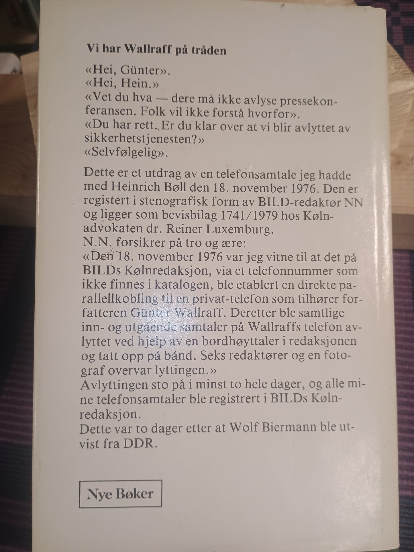 Vitnene, Günter Wallraff