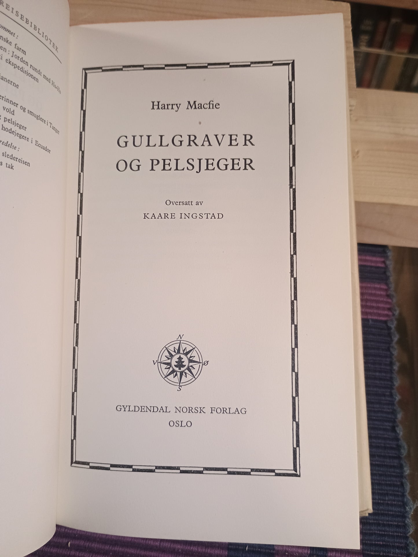 Gullgraver og pelsjeger, Harry Macfie