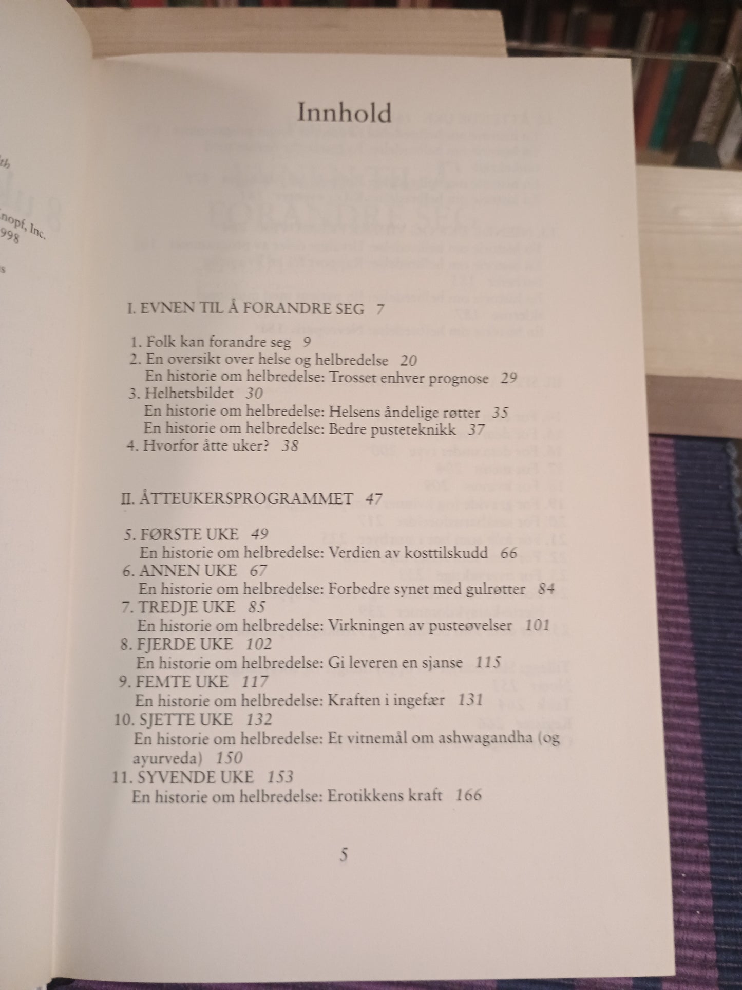 8 uker til bedre helse, Andrew Weil