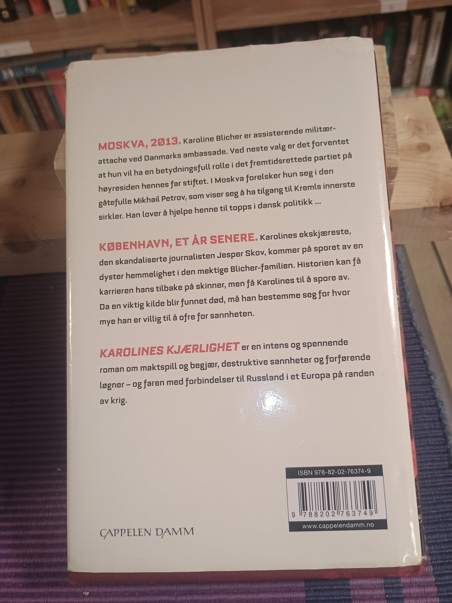 Karolines kjærlighet, Kim Leine