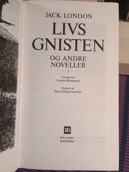 Livsgnisten og andre noveller, Jack London