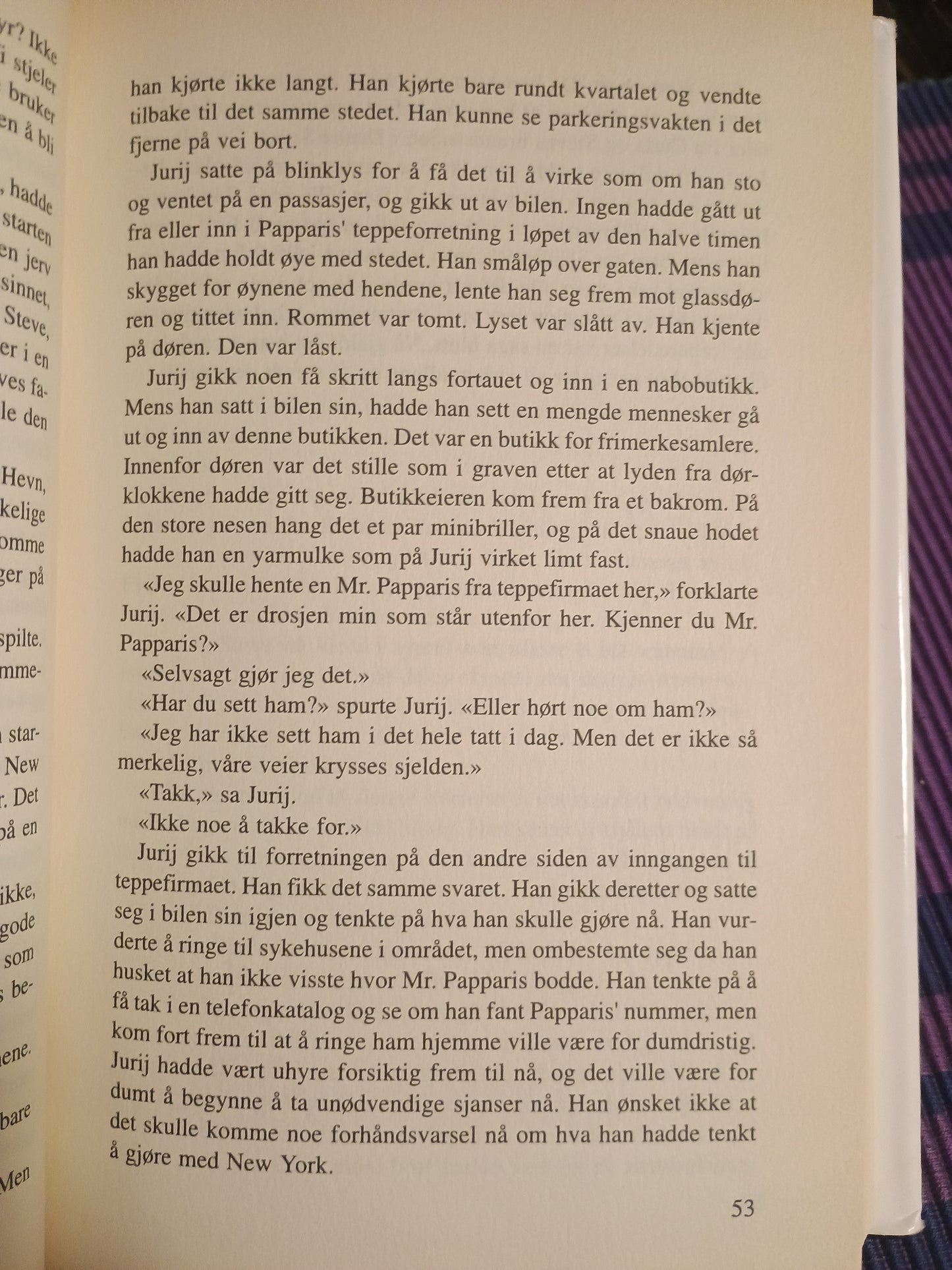 Drevet av hat, Robin Cook