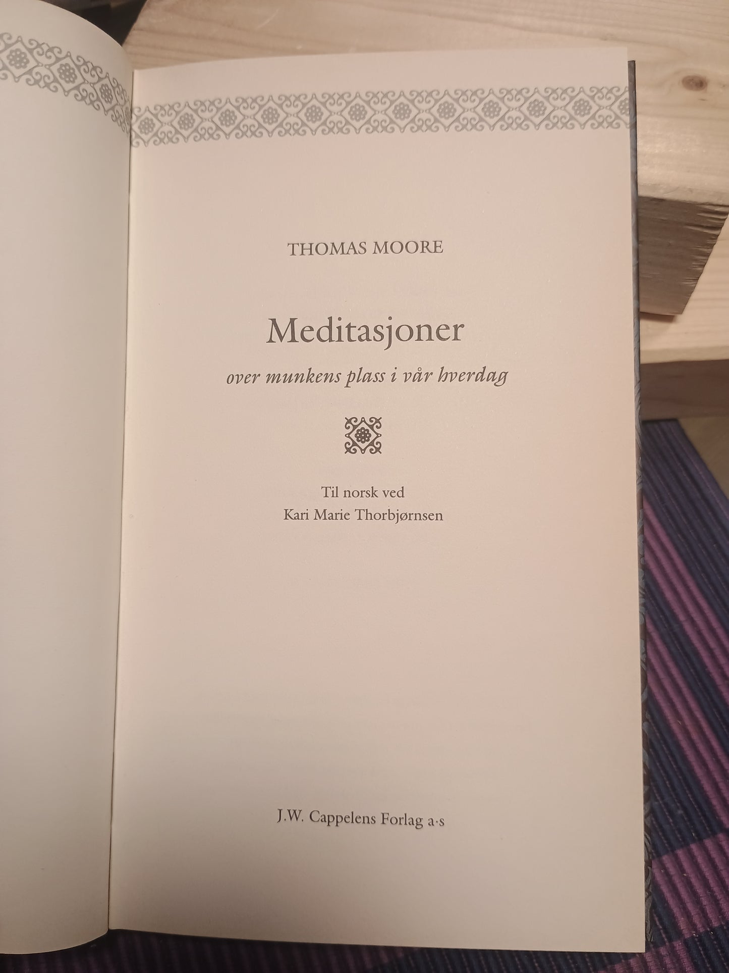 Meditasjoner over munkens plass i vår hverdag, Thomas Moore