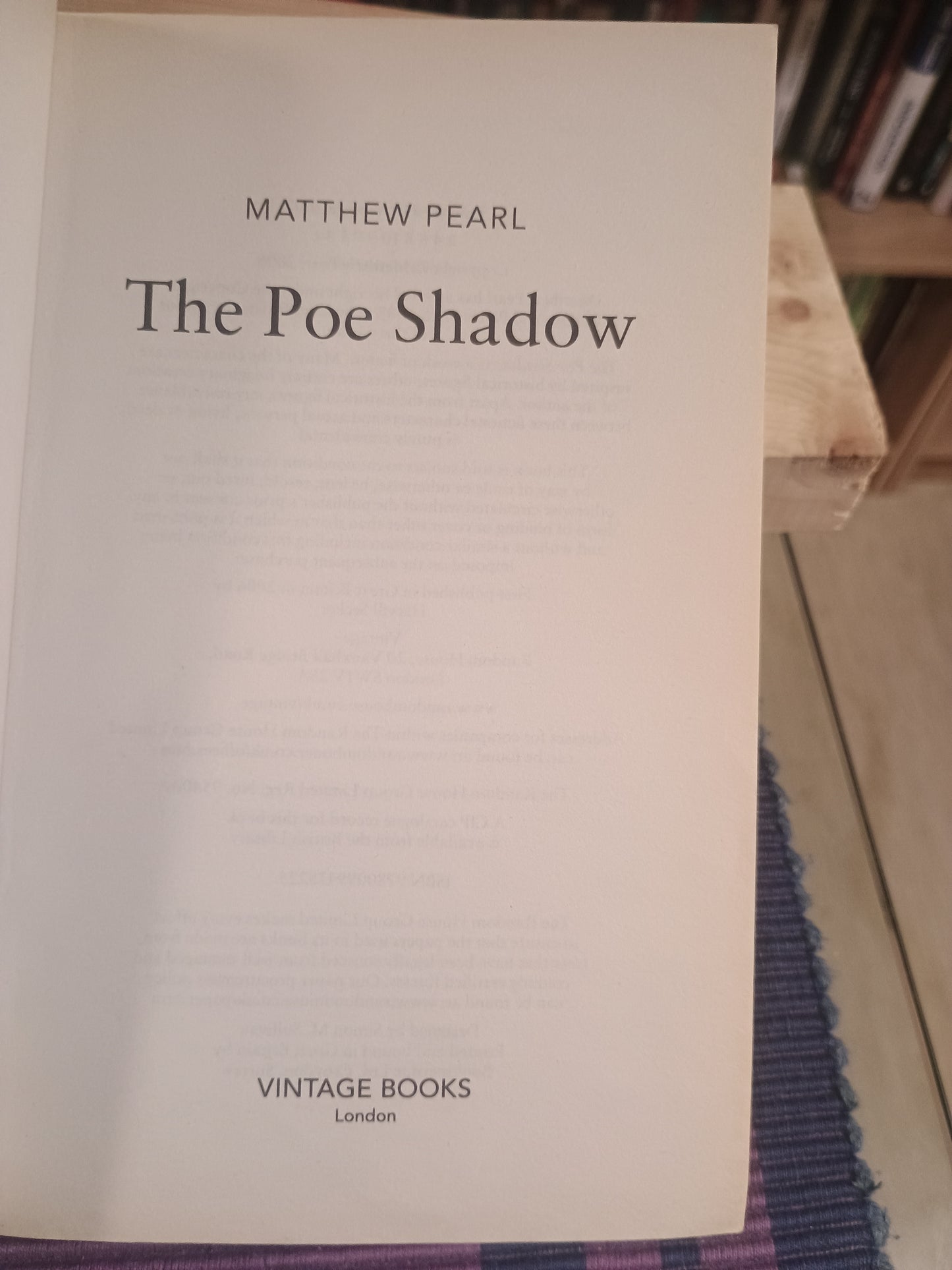 The Poe Shadow, Matthew Pearl
