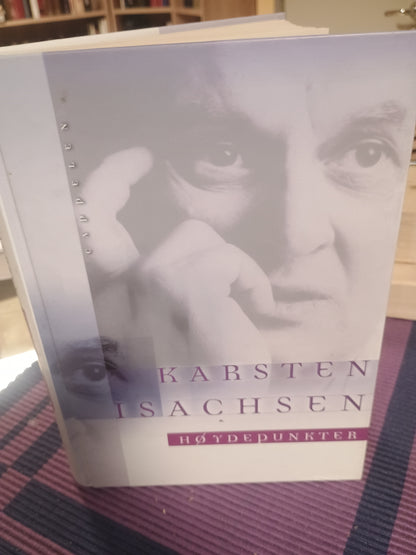 Høydepunkter, Karsten Isachsen