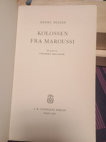 Kolossen Maroussi, Henry Miller