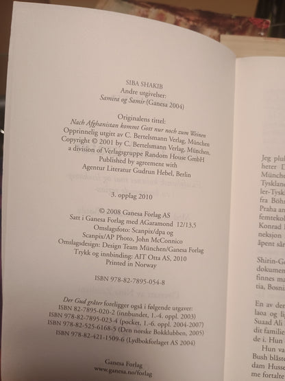 Der Gud gråter, Siba Shakib