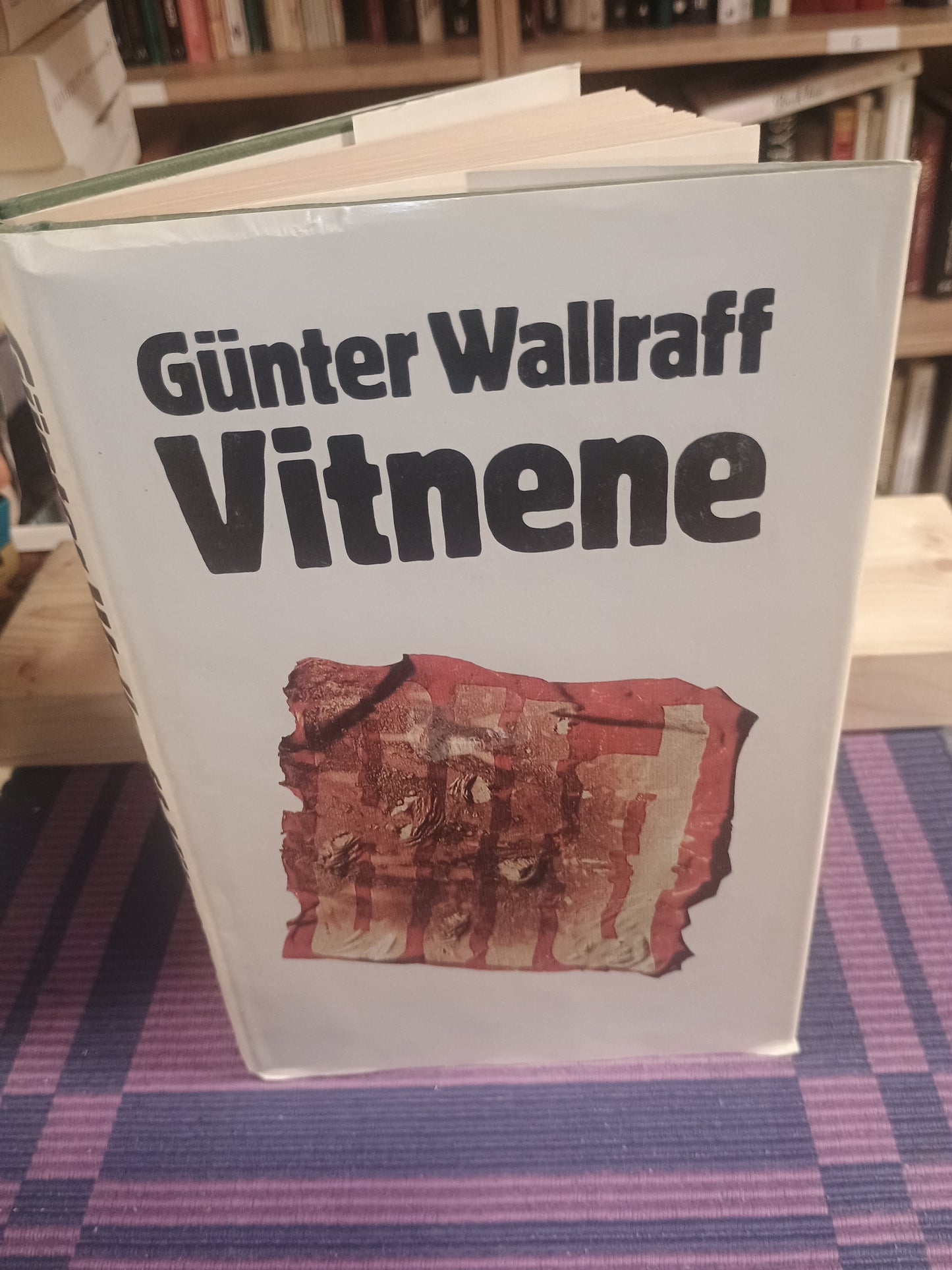 Vitnene, Günter Wallraff