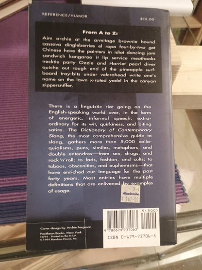 The dictionary of contemporary slang, Tony Thorne