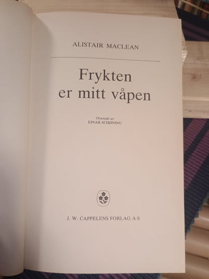 Frykten er mitt våpen, Alistair Maclean