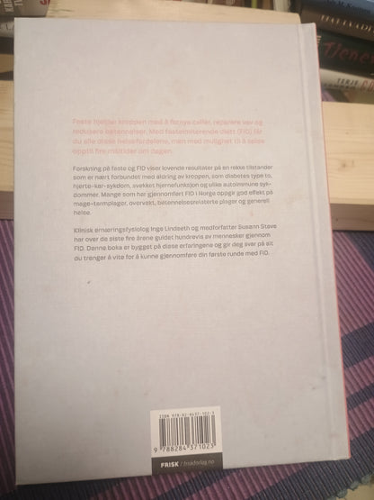 Femdagers nullstilling; Forny kroppen innenfra med spisende faste, Inge Lindseth og Susan Stave