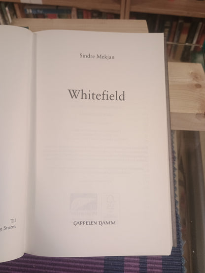 Whitefield, Sindre Mekjan