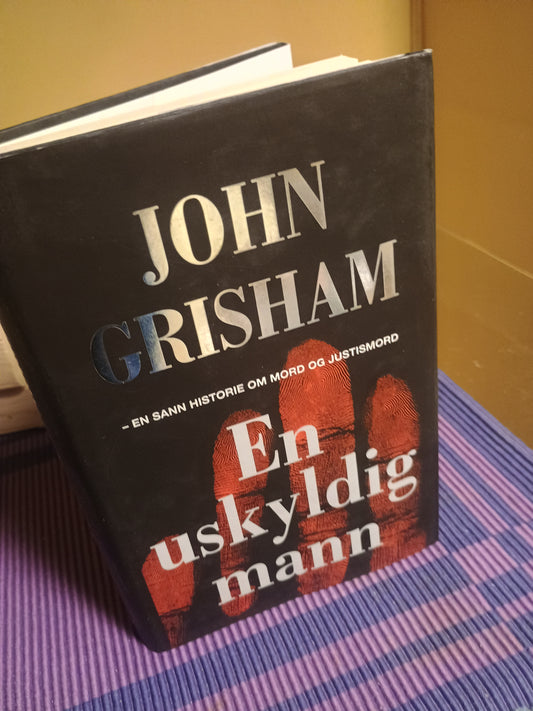 En uskyldig mann, John Grisham