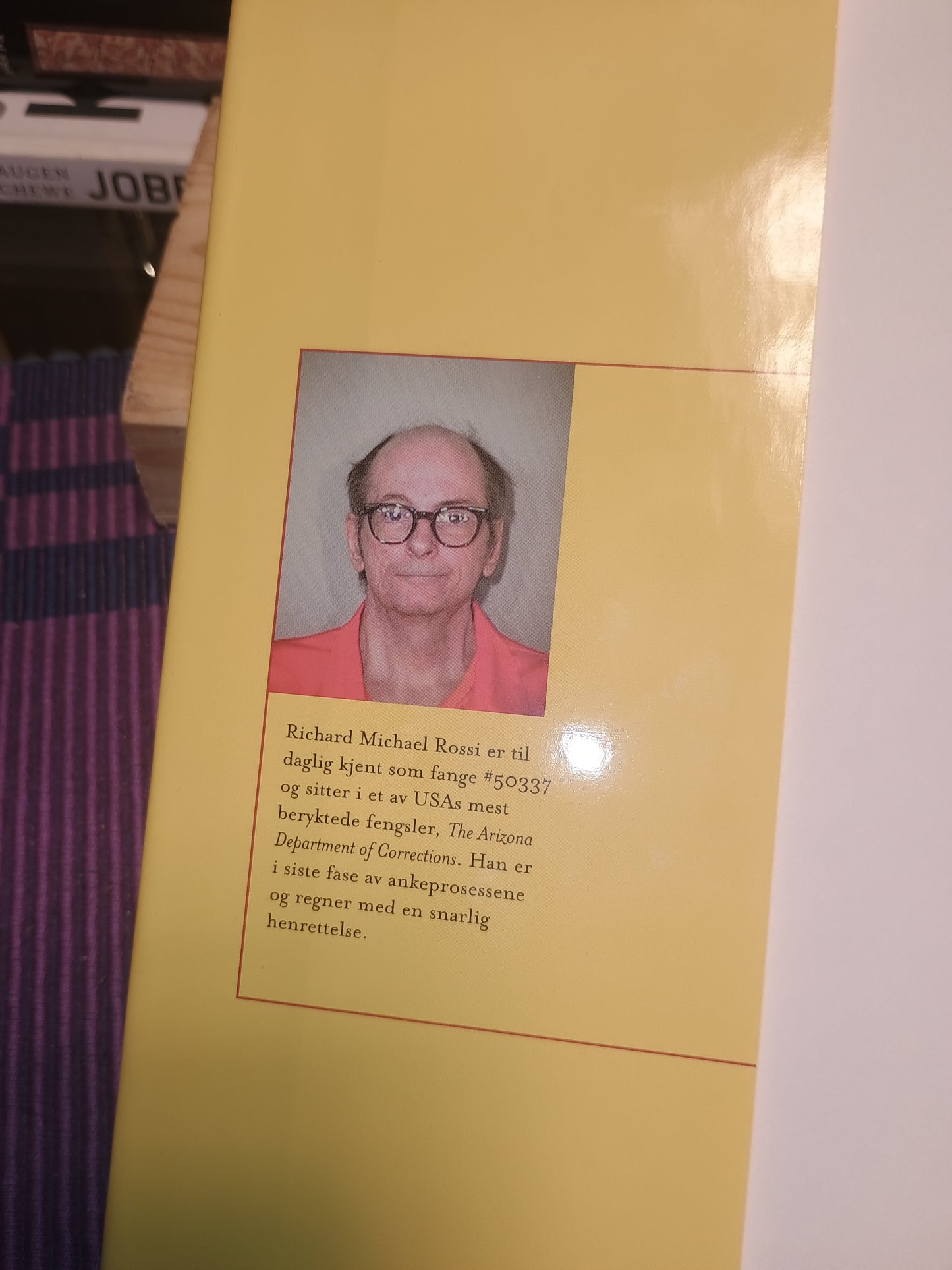 Mens jeg venter på å dø, Richard Michael Rossi