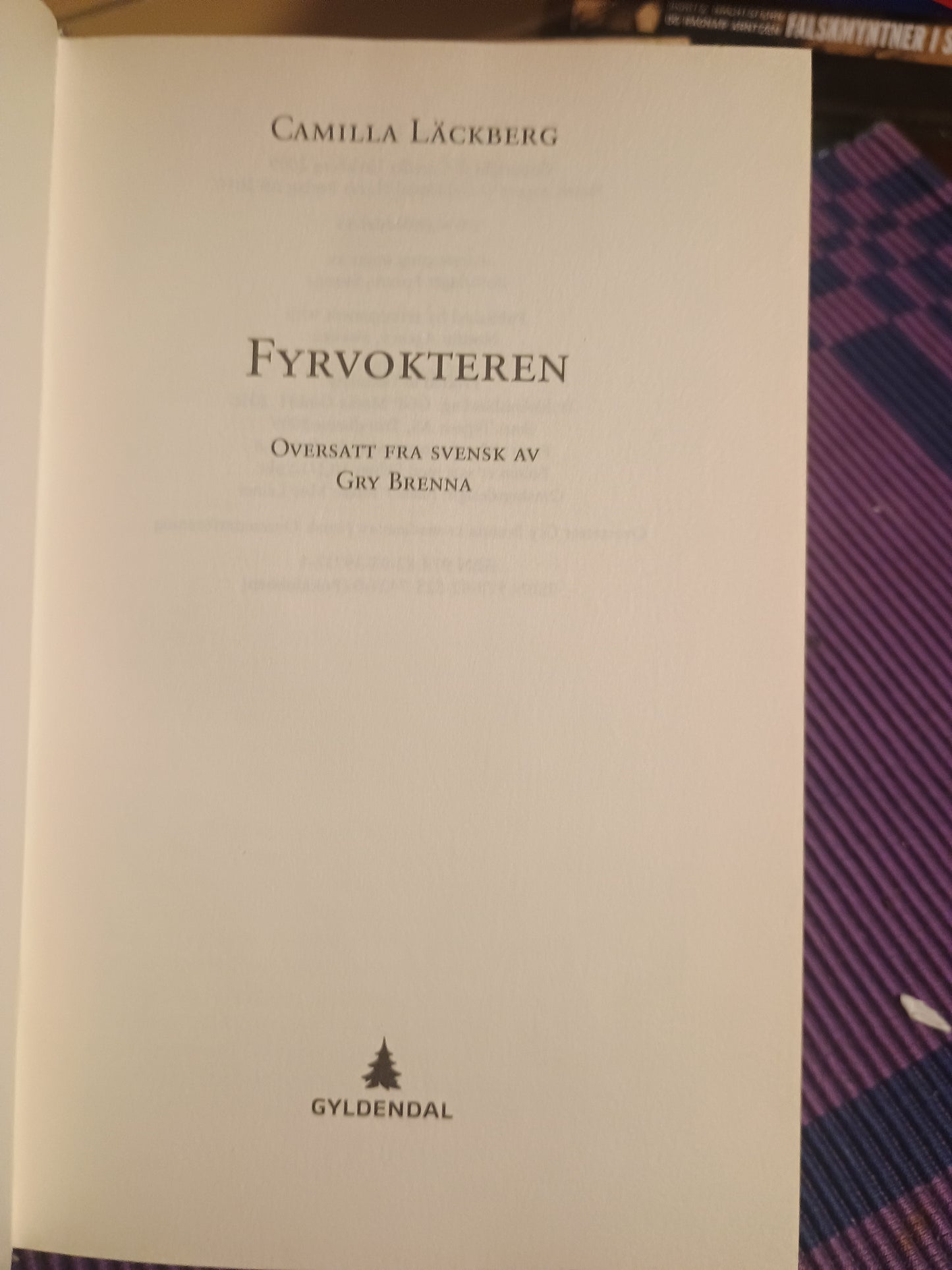 Fyrbokteren, Camilla Läckberg