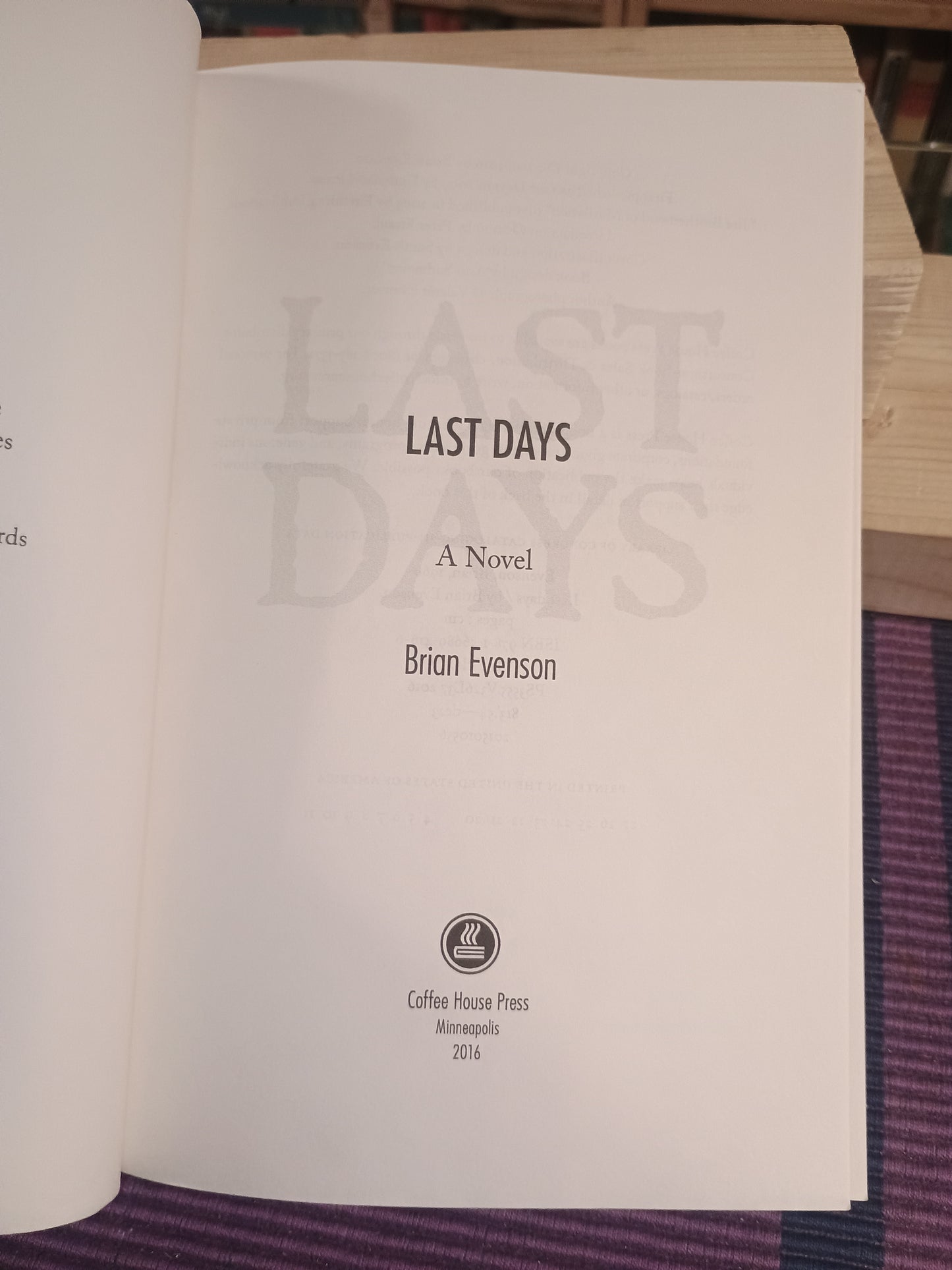 Last Days, Brian Evenson