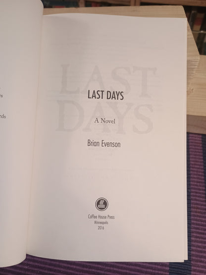 Last Days, Brian Evenson