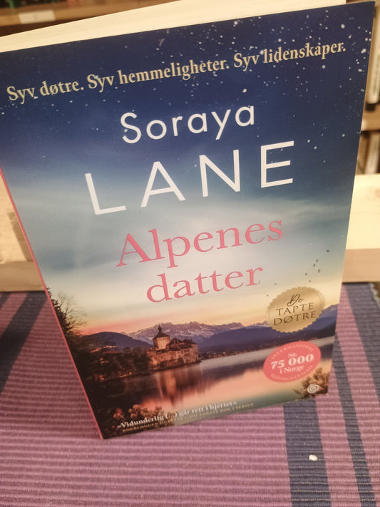 Alpenes datter, Soroya Lane