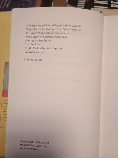 Mens jeg venter på å dø, Richard Michael Rossi