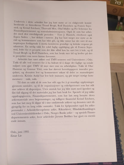 Ambisjon og tradisjon: Finansdepartementet 1945-1965, Einar Lie