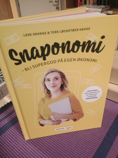 Snaponomi - bli supergod på egen økonomi, Lene Drange og Tore Løchstøer Hauge
