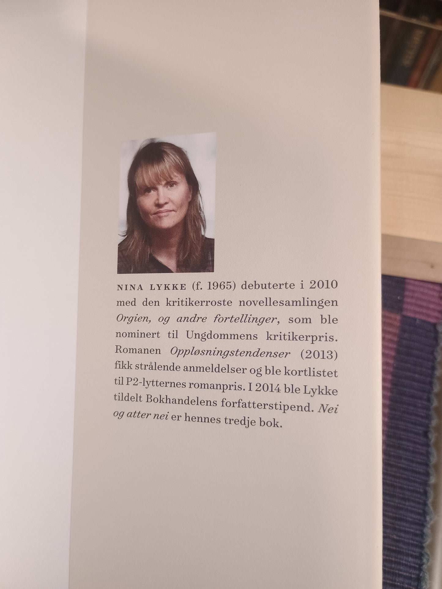 Nei og atter nei, Nina Lykke