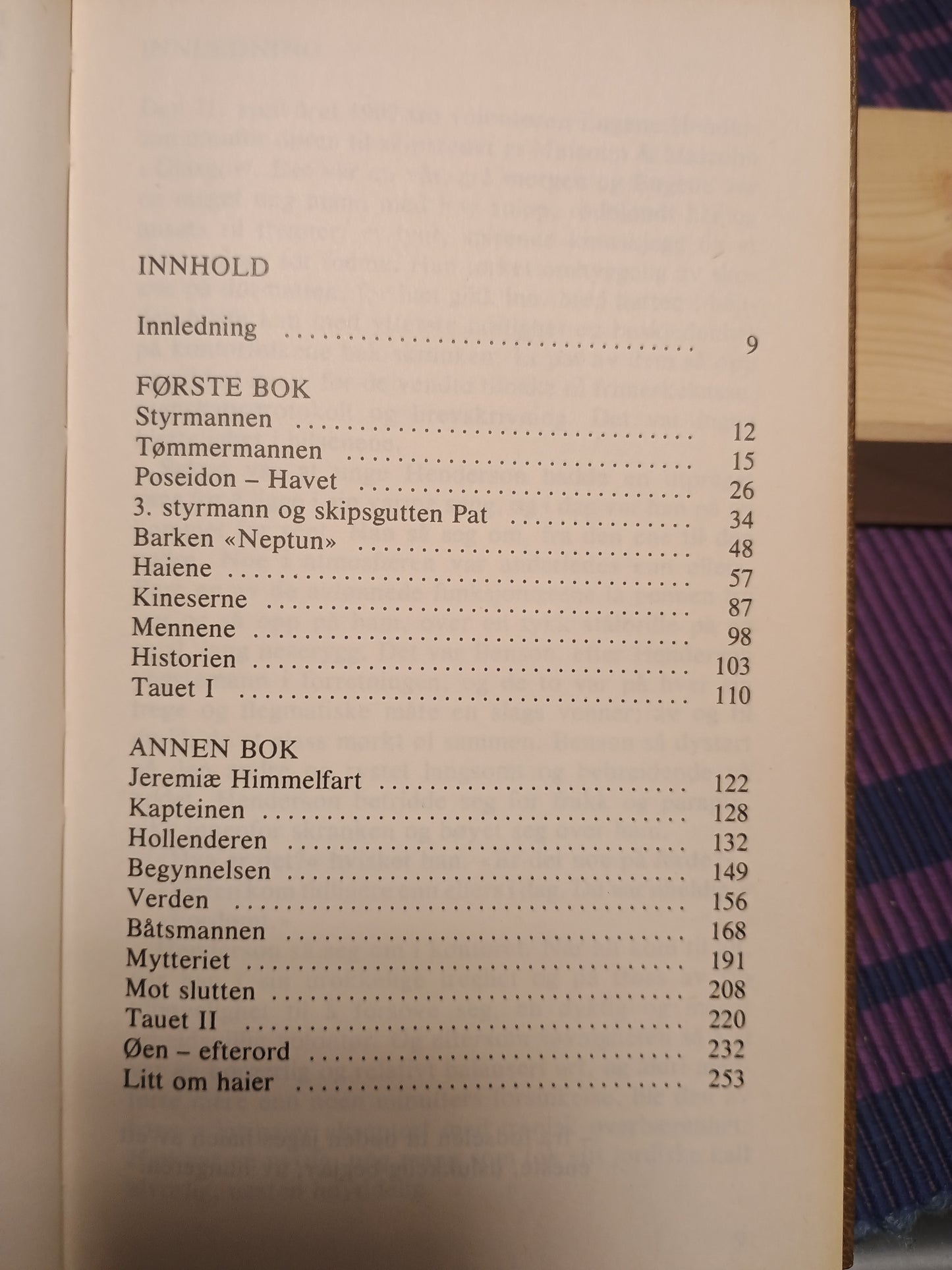 Haiene, Jens Bjørneboe