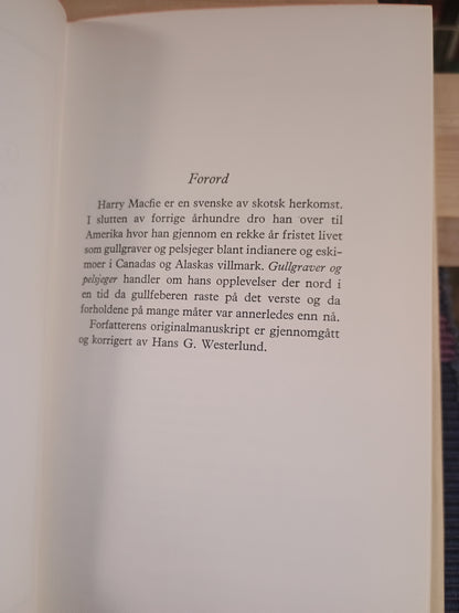Gullgraver og pelsjeger, Harry Macfie