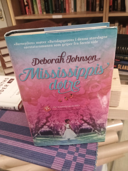 Mississippis døtre, Deborah Johnson