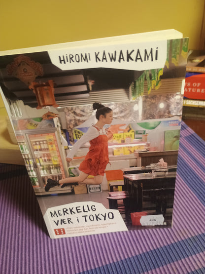 Merkelig vær i Tokyo, Hiromi Kawakami