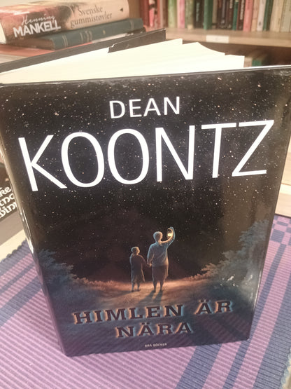 Himlen är nära, Dean Koontz