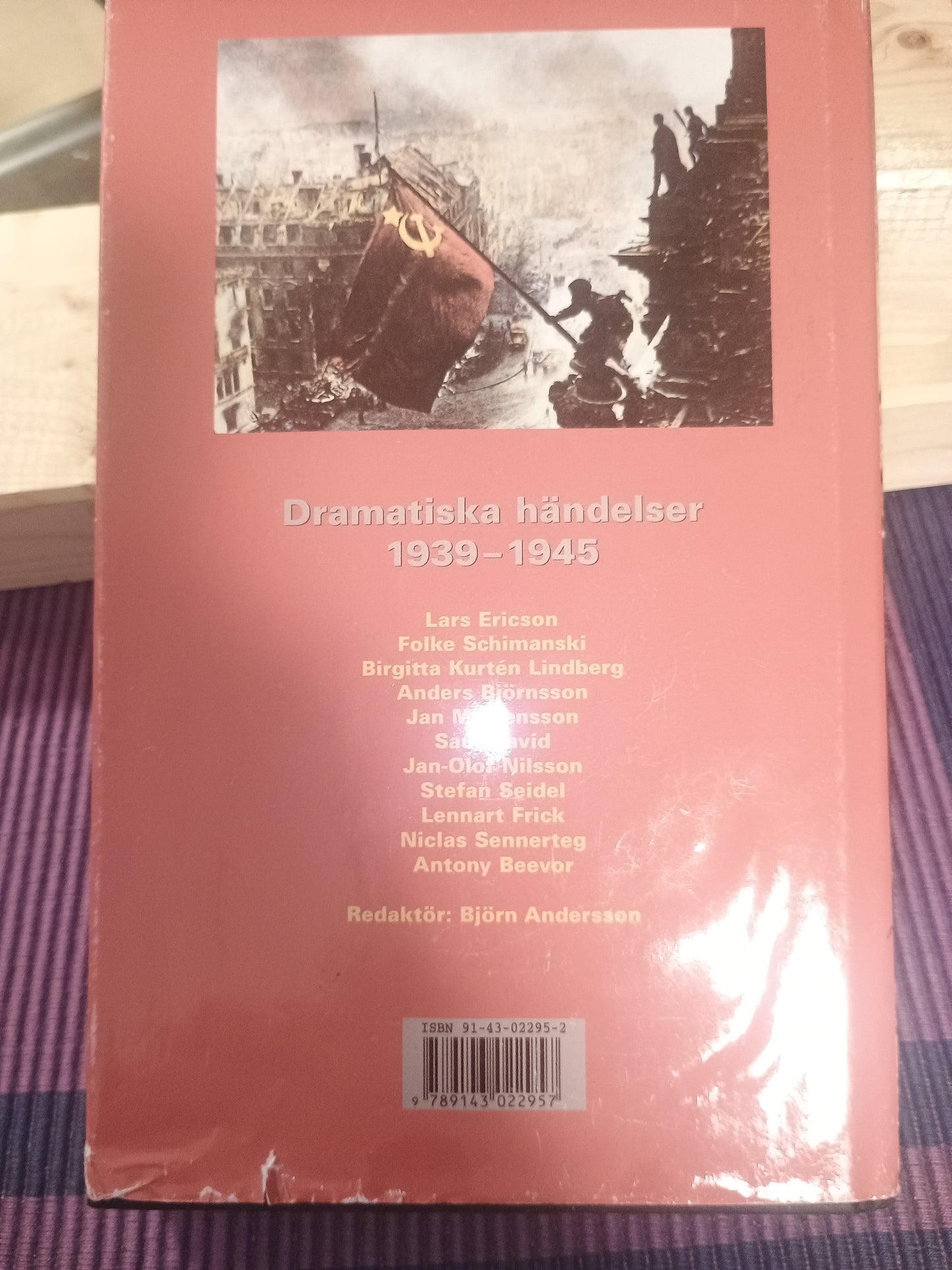 Andra världskriget, redaktør; Björn Andersson