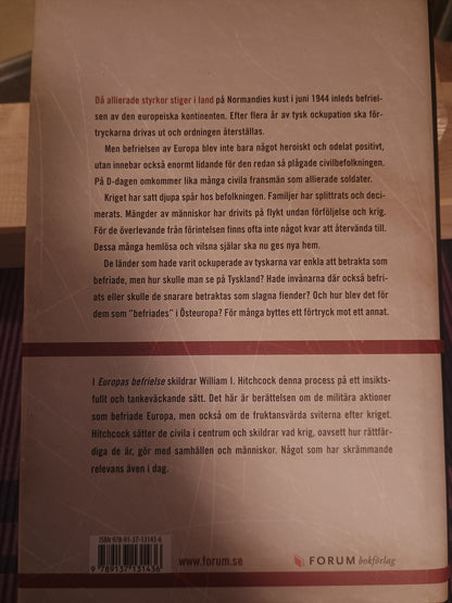 Europas befrielse: Den svåra vägen til frihet, William I. Hitchcock