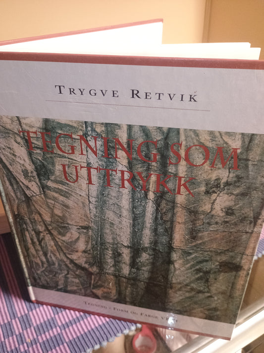 Tegning som uttrykk: Tegning - Form og Farge VK II, Trygve Retvik