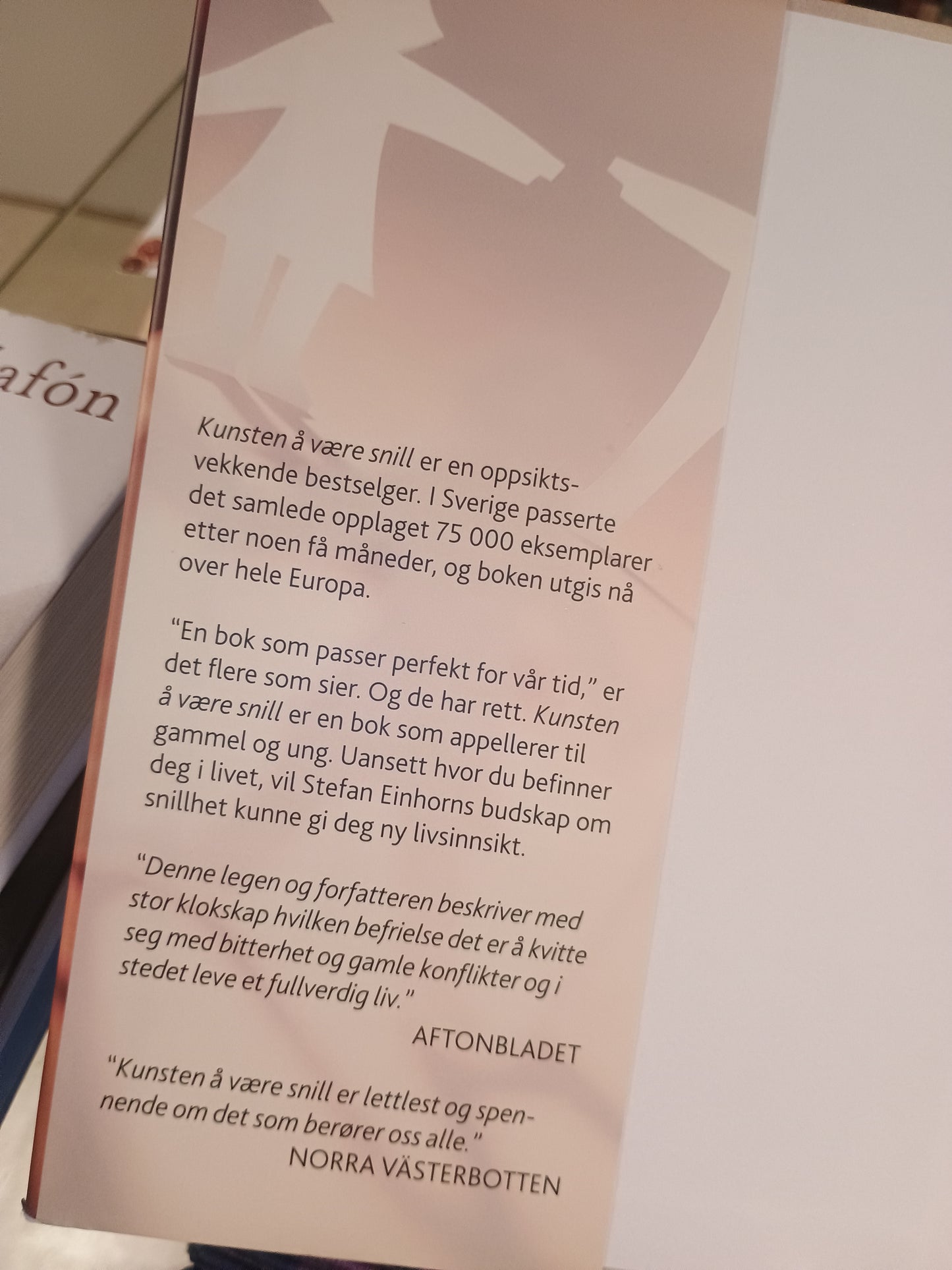 Kunsten å være snill, Stefan Einhorn