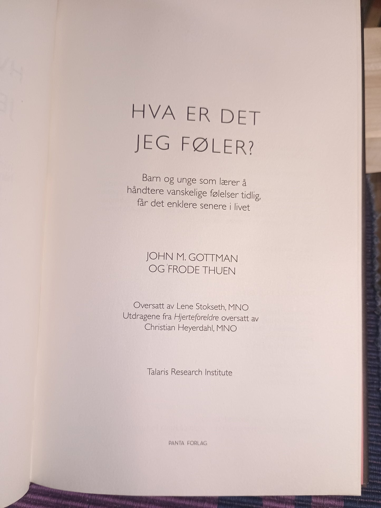 Hva er det jeg føler, John M. Gottman og Frode Thuen
