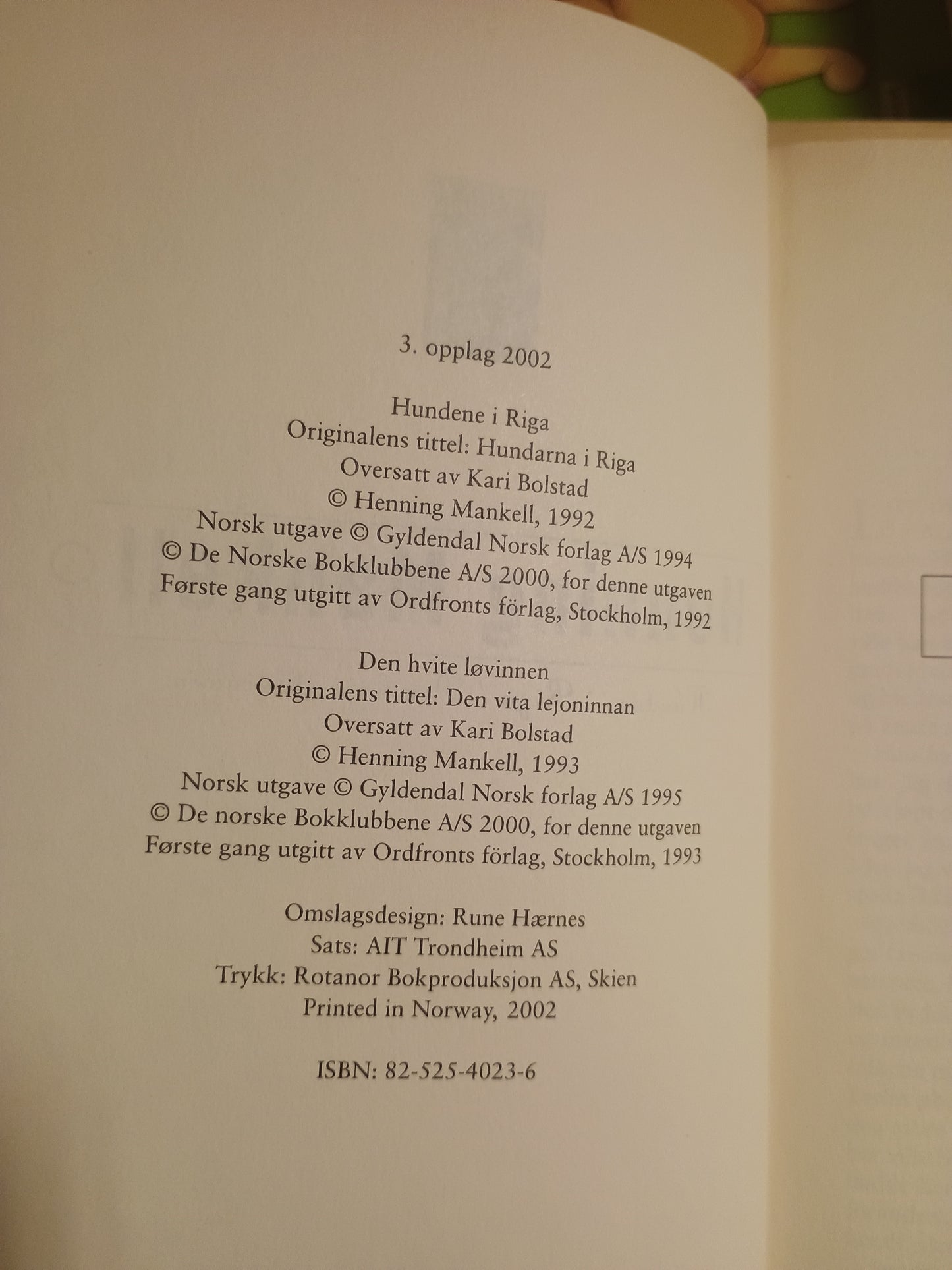 Hundene i Riga. Den hvite løvinnen., Henning Mankell