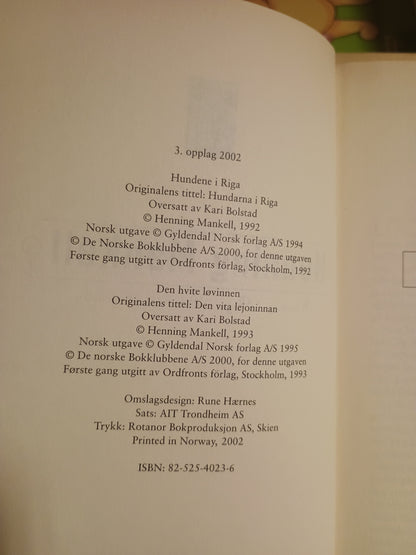 Hundene i Riga. Den hvite løvinnen., Henning Mankell